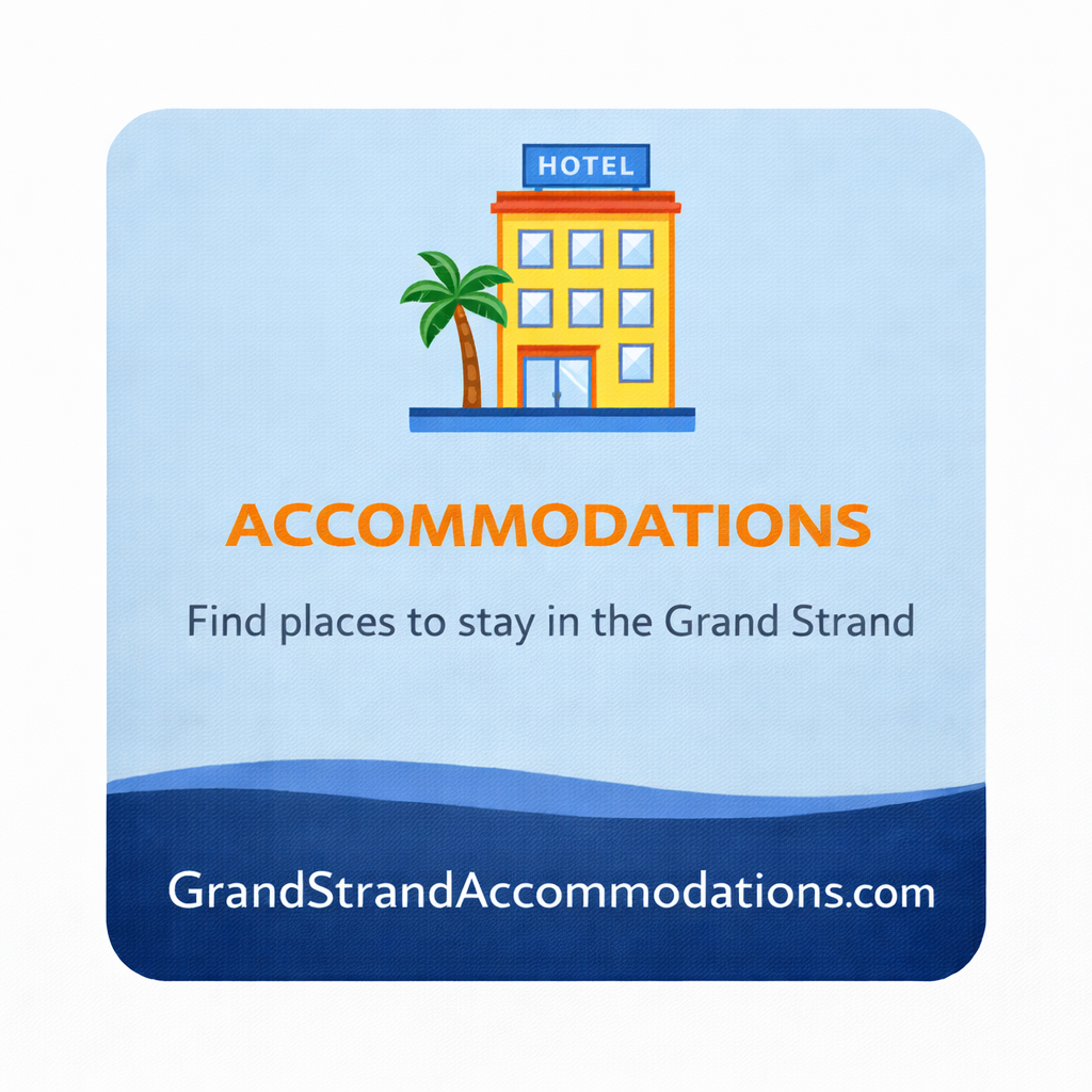Grand Strand Accommodations